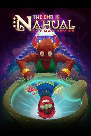 The end is nahual: If I may say so [Build 15488889] (2023) PC