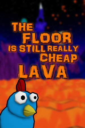 The Floor Is Still Really Cheap Lava [Free (Steam)] (2020) PC