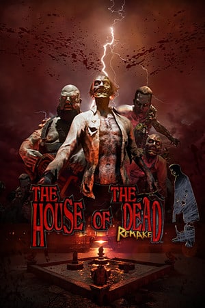 THE HOUSE OF THE DEAD: Remake [Build 24314285] (2022) PC | RePack от FitGirl
