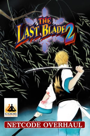 THE LAST BLADE 2 [cm-2020.04.27 (37901)] (2017) PC | Лицензия [GOG]