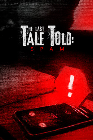 The Last Tale Told: Spam [Build 24153420] (2026) PC | Пиратка [Portable]