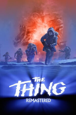 The Thing: Remastered [v 1.1.1618.1391 (/ build 17891232] (2024) PC | Пиратка [Portable]