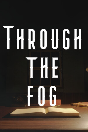 Through the fog [Build 15441781] (2025) PC | Пиратка [Portable]