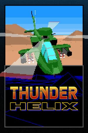 Thunder Helix [v 0.609h] (2024) PC | Пиратка