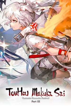 Touhou Makuka Sai ~ Fantastic Danmaku Festival Part III [Build 21611900] (2025) PC | Пиратка [Portable]