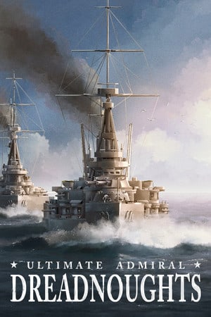 Ultimate Admiral: Dreadnoughts [v 1.7.0.0] (2023) PC | Пиратка [Portable]