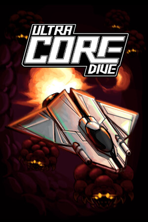 ULTRA CORE DIVE [Build 18994071] (2025) PC | Пиратка [Portable]