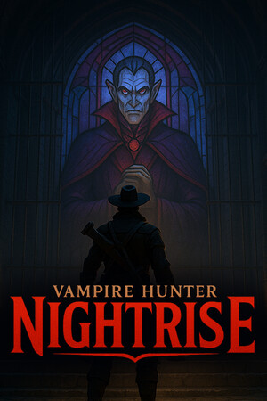 Vampire Hunter: Nightrise [Build 24214164] (2026) PC | Пиратка [Portable]