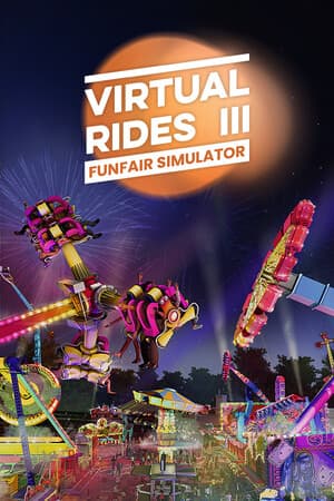 Virtual Rides 3 - Funfair Simulator [v 2.7.0f4 + 11 DLC - Ultimate Edition] (2017) PC | Лицензия [GOG]