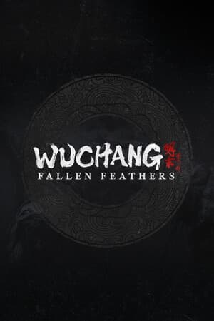 WUCHANG: Fallen Feathers [179951 Build 20781879 + DLC | Deluxe Edition] (2025) PC | Пиратка [Portable]